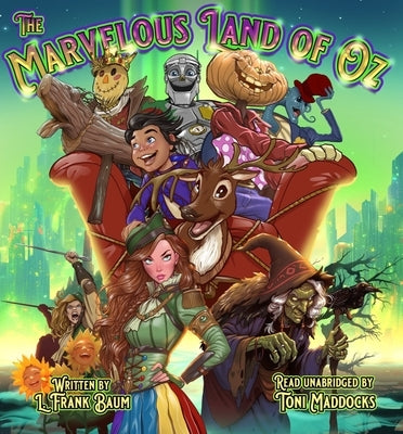 The Marvelous Land of Oz by Baum, L. Frank