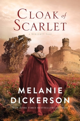 Cloak of Scarlet by Dickerson, Melanie