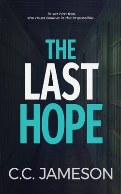 The Last Hope by Jameson, C. C.