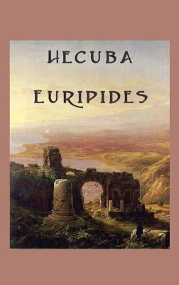 Hecuba by Euripides