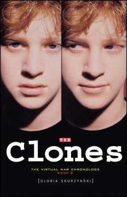 The Clones by Skurzynski, Gloria