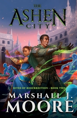 The Ashen City by Moore, Marshall J.