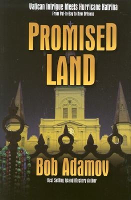 Promised Land by Adamov, Bob