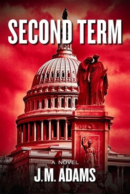 Second Term by Adams, J. M.