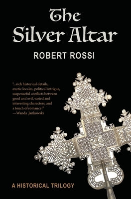 The Silver Altar by Rossi, Robert