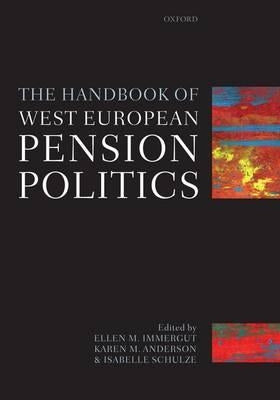 The Handbook of West European Pension Politics by Immergut, Ellen M.