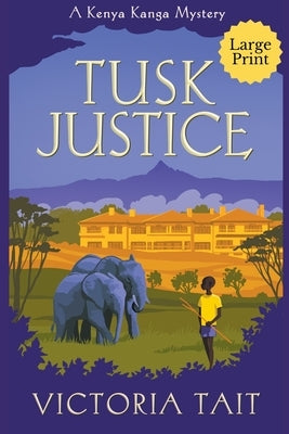 Tusk Justice by Tait, Victoria