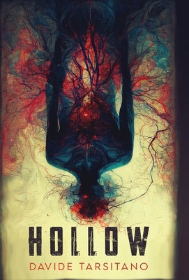 Hollow by Tarsitano, Davide