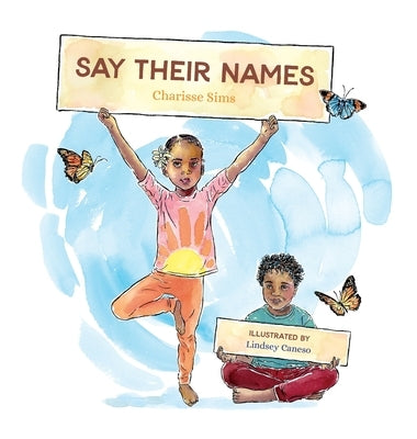 Say Their Names by Sims, Charisse