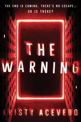 The Warning by Acevedo, Kristy