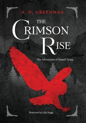 The Crimson Rise by Greenman, N. D.