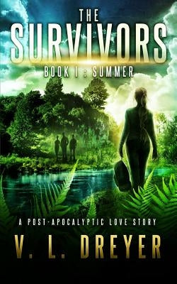 The Survivors Book I: Summer by Printworks, Ck