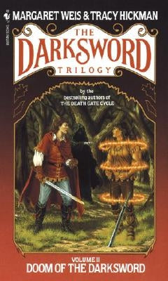 Doom of the Darksword by Weis, Margaret