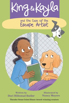 King & Kayla and the Case of the Escape Artist by Butler, Dori Hillestad