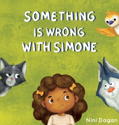 Something is wrong with Simone by Dagan, Nini