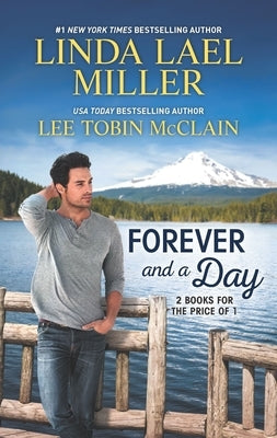 Forever and a Day by Miller, Linda Lael