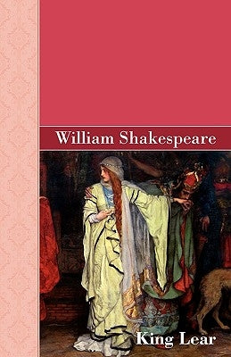 King Lear by Shakespeare, William