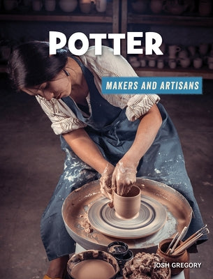 Potter by Gregory, Josh