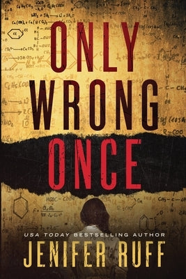 Only Wrong Once by Ruff, Jenifer