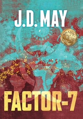 Factor-7 by May, J. D.