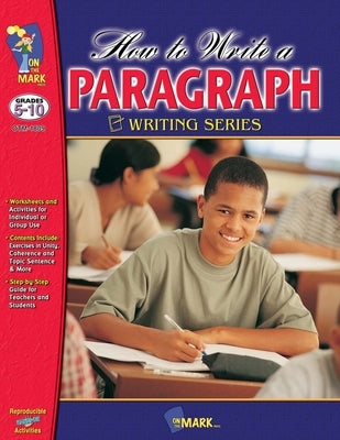 How to Write a Paragraph Grades 5-10 by Gadd, Terry