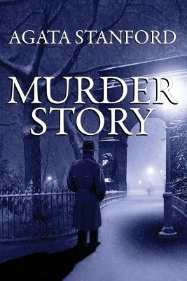 Murder Story by Stanford, Agata