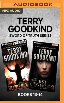 Terry Goodkind Sword of Truth Series: Books 13-14: The Omen Machine & the First Confessor by Goodkind, Terry