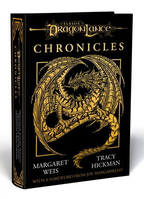 Dragonlance Chronicles: Dragons of Autumn Twilight, Dragons of Winter Night, Dragons of Spring Dawning by Weis, Margaret