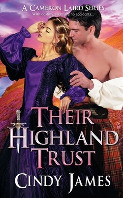 Their Highland Trust by James, Cindy