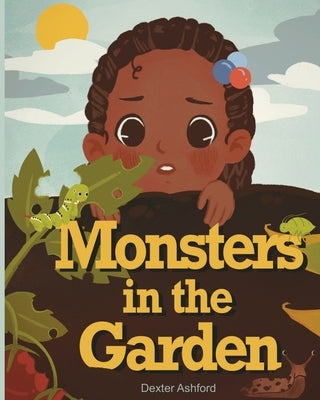 Monsters In The Garden by Ashford, Dexter