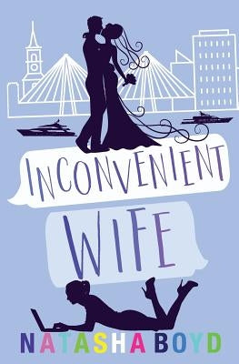 Inconvenient Wife by Boyd, Natasha