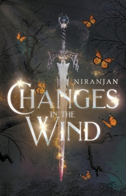 Changes in the Wind by Niranjan