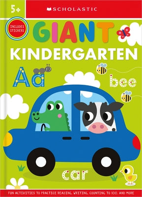 Giant Kindergarten Workbook: Scholastic Early Learners (Giant Workbook) by Scholastic