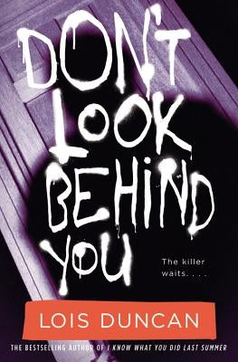 Don't Look Behind You by Duncan, Lois