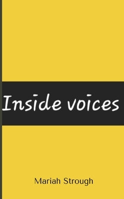 Inside Voices by Strough, Mariah