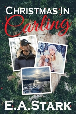 Christmas in Carling by Stark, E. a.