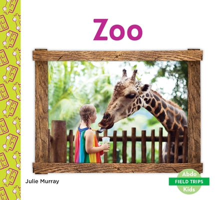 Zoo by Murray, Julie