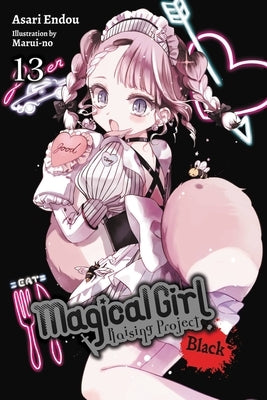 Magical Girl Raising Project, Vol. 13 (Light Novel) by Endou, Asari