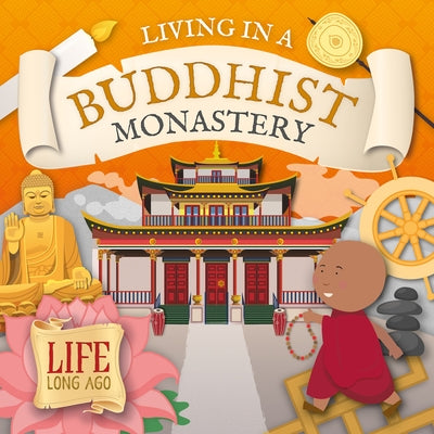 Living in a Buddhist Monastery by Twiddy, Robin