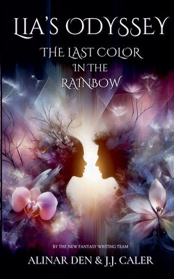 The Last Color in the Rainbow by Den, Alinar