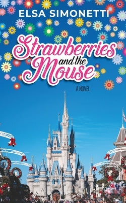 Strawberries and the Mouse by McLain, Bob