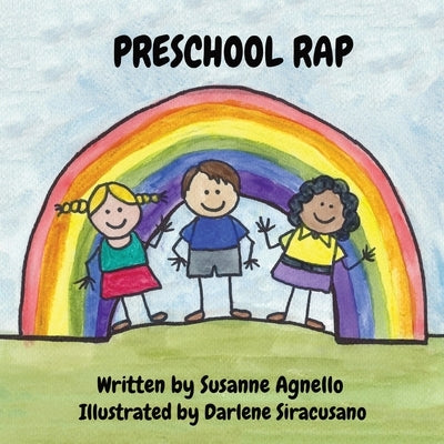 Preschool Rap by Agnello, Susanne