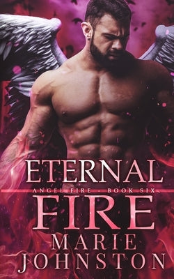 Eternal Fire by Johnston, Marie