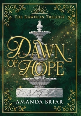 Dawn of Hope by Briar, Amanda