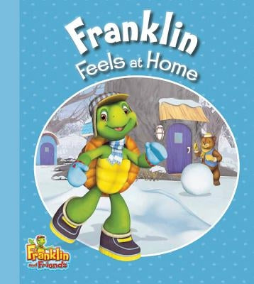 Franklin Feels at Home by Endrulat, Harry