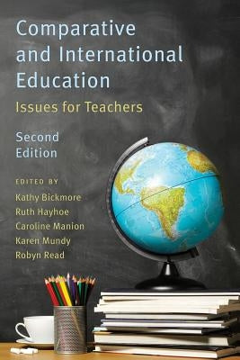 Comparative and International Education, 2nd Edition by Mundy, Karen