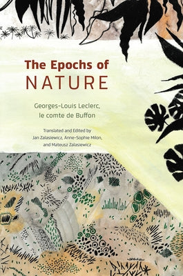 The Epochs of Nature by Leclerc, Georges-Louis