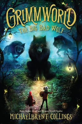 The Big Bad Wolf: Volume 2 by Collings, Michaelbrent