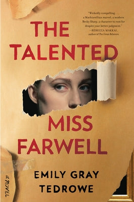 The Talented Miss Farwell by Tedrowe, Emily Gray