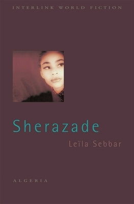 Sherazade by Sebbar, Leila